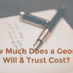 What Does a Georgia Will and Trust Cost?